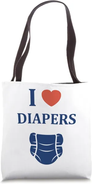Minimalist Baby Parent Diaper Humor i love Diapers Tote Bag